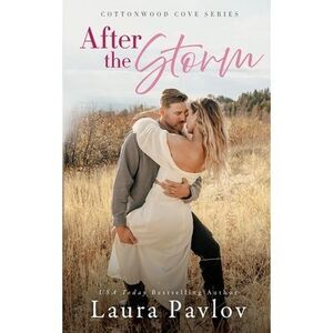 After the Storm -- Laura Pavlov